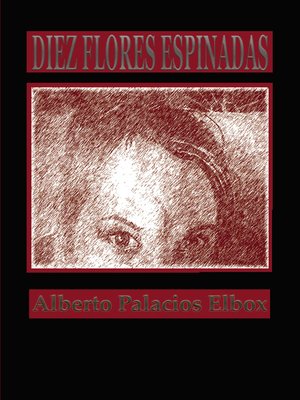 cover image of Diez flores espinadas